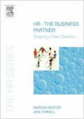 Hr - the business partner : shaping a new direction