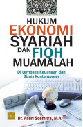 Hukum ekonomi syariah dan fiqih muamalah: di lembaga keuangan dan bisnis kontemporer