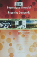 International financial reporting standards: a complete guide - 2023 edition; practical tools for self-assessment