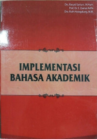 Implementasi bahasa akademik : mata kuliah pengembangan kepribadian