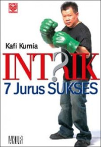 Intrik: 7 jurus sukses