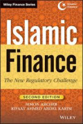 Islamic finance : the new regulatory challenge, 2nd ed.