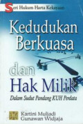 Kedudukan berkuasa & hak milik (dalam sudut pandang kuh perdata), seri harta kekayaan