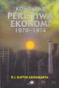 Komentar peristiwa ekonomi 1970-1974