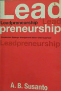 Leadpreneurship : pendekatan strategic management dalam kewirausahaan