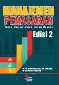 Manajemen pemasaran (teori dan aplikasi dalam bisnis di indonesia) ed. 2