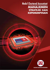 Manajemen stratejik dan kepemimpinan: modul chartered accountant