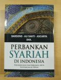 Perbankan syariah di indonesia : kelembagaan dan kebijakan serta tantangan ke depan
