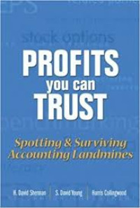 Profits you can trust: spotting and surviving accounting landmines