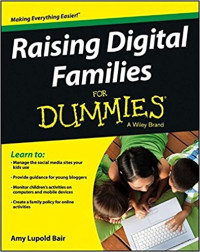 Raising digital families for dummies