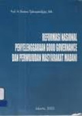 Reformasi nasional penyelenggaraan good governance dan perwujudan masyarakat madani