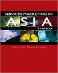 Services marketing in asia: a case book