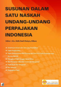 Susunan dalam satu naskah undang-undang perpajakan indonesia