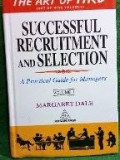 The Art of HRD: successful recruitment and selection volume 1