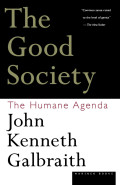 The good society: the human agenda