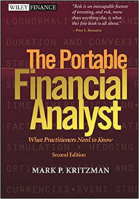 The portable financial analyst: what practitioners need to know, 2nd ed.