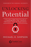 Unlocking potential: 7 keterampilan coaching yang dapat mengubah individu, tim dan organisasi