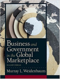 Business and government in the global marketplace, 7th ed.