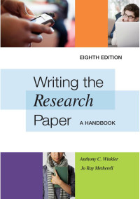 Writing the research paper: a handbook, 8th ed.