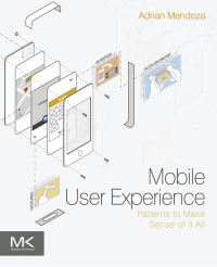 Mobile user experience: patterns to make sense of it all