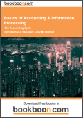 Basics of accounting and information processing: the accounting cycle