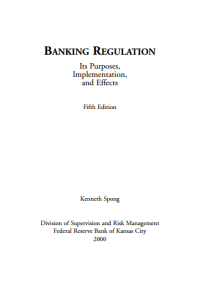 Banking regulation: its purposes, implementation, and effects, 5th ed.