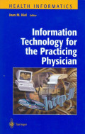 Information technology for the practicing physician