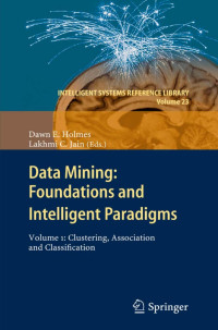 Data mining: foundations and intelligent paradigms