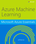 Microsoft azure essentials: azure machine learning