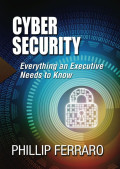 Cyber security: everything an executive needs to know