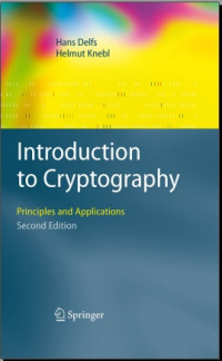 Introduction to cryptography: principles and applications, 2nd ed.