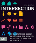 Intersection: how enterprise design bridges the gap between business, technology and people