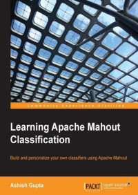 Learning apache mahout classification