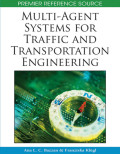 Multi-agent systems for traffic and transportation engineering