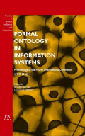 Formal ontology in information systems: proceedings of the fourth international conference (fois 2006)