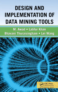 Design and implemetation of data mining tools