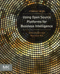 Using open source platform for business intelligence: avoid pitfalls and maximize roi