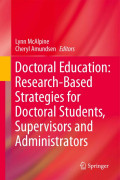 Doctoral education: research-based strategies for doctoral students, supervisors and administrators