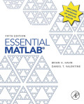 Essential matlab : for engineers and scientists, 5th ed.