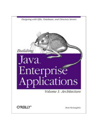 Building java enterprise applications : volume 1 architecture