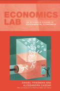 Economics lab : an intensive course in experimental economics