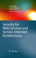 Security for web services and servicesoriented architectures