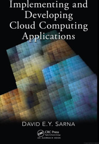 Implementing and developing cloud computing
applications