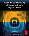 Digital image processing with application to digital cinema