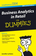 Business analytics in retail for dummies, IBM limited edition