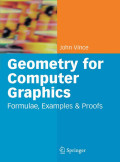 Geometry for computer graphics formulae, examples and proofs