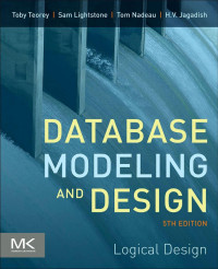 Database modeling and design: fifth edition