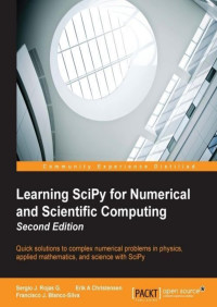 Learning scipy for numerical and scientific computing: second edition