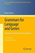 Grammars for language and genes : theoretical and empirical investigations