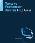 Windows performance analysis field guide